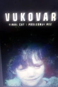 Vukovar - Final Cut