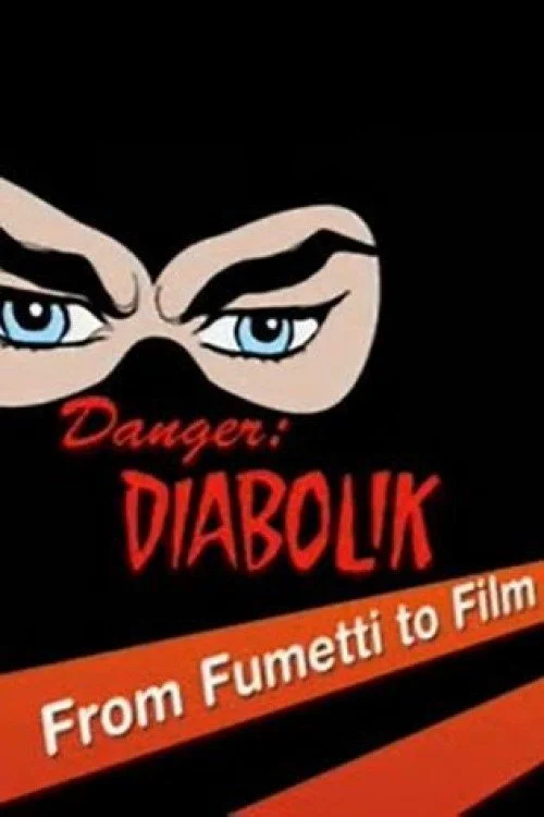 خطر: ديابوليك - من فوميتي إلى فيلم