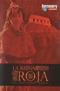 ملکهٔ سرخ، رازمایا مایا
