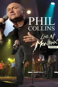Phil Collins - Live at Montreux 2004