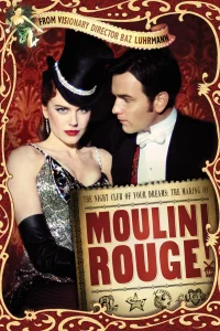 نادي الليل لأحلامك: صُنع Moulin Rouge