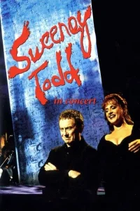 Live from Lincoln Center: Sweeney Todd: The Demon Barber of Fleet Street - In Concert with the New York Philharmonic