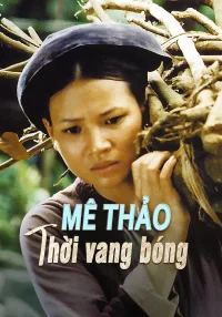 Mê Thao : Il fut un temps