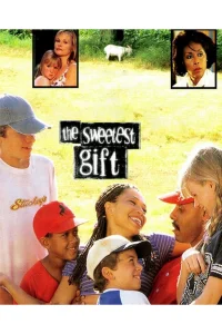 The Sweetest Gift