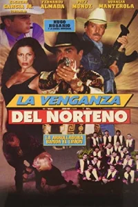 revenge del norteño