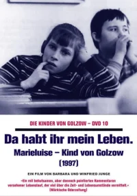 Dahabt ihr mein Leben - ماریلویسه، فرزند گولزوب