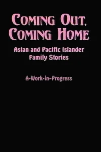 Coming Out, Coming Home