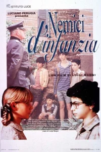 Nemici d'infanzia