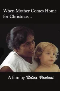 When Mother Comes Home for Christmas