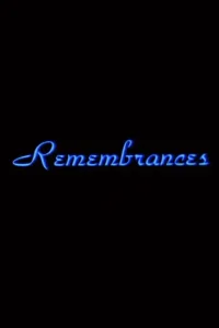 Remembrances