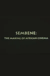 سمبينيه صناعة السينما الإفريقية