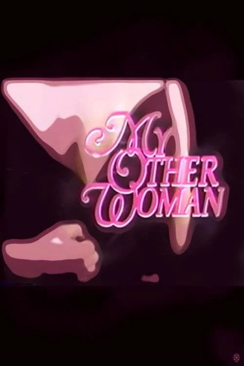 My Other Woman