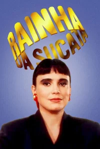 ای Especial Rainha da Sucata