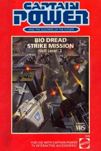 Captain Power and the Soldiers of the Future: Bio Dread Strike Mission - Skill Level 2