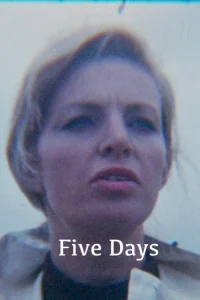 Five Days