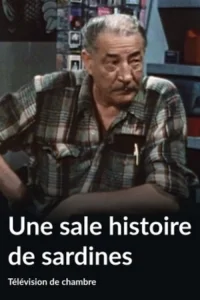 داستان کثیفی از ساردین ها