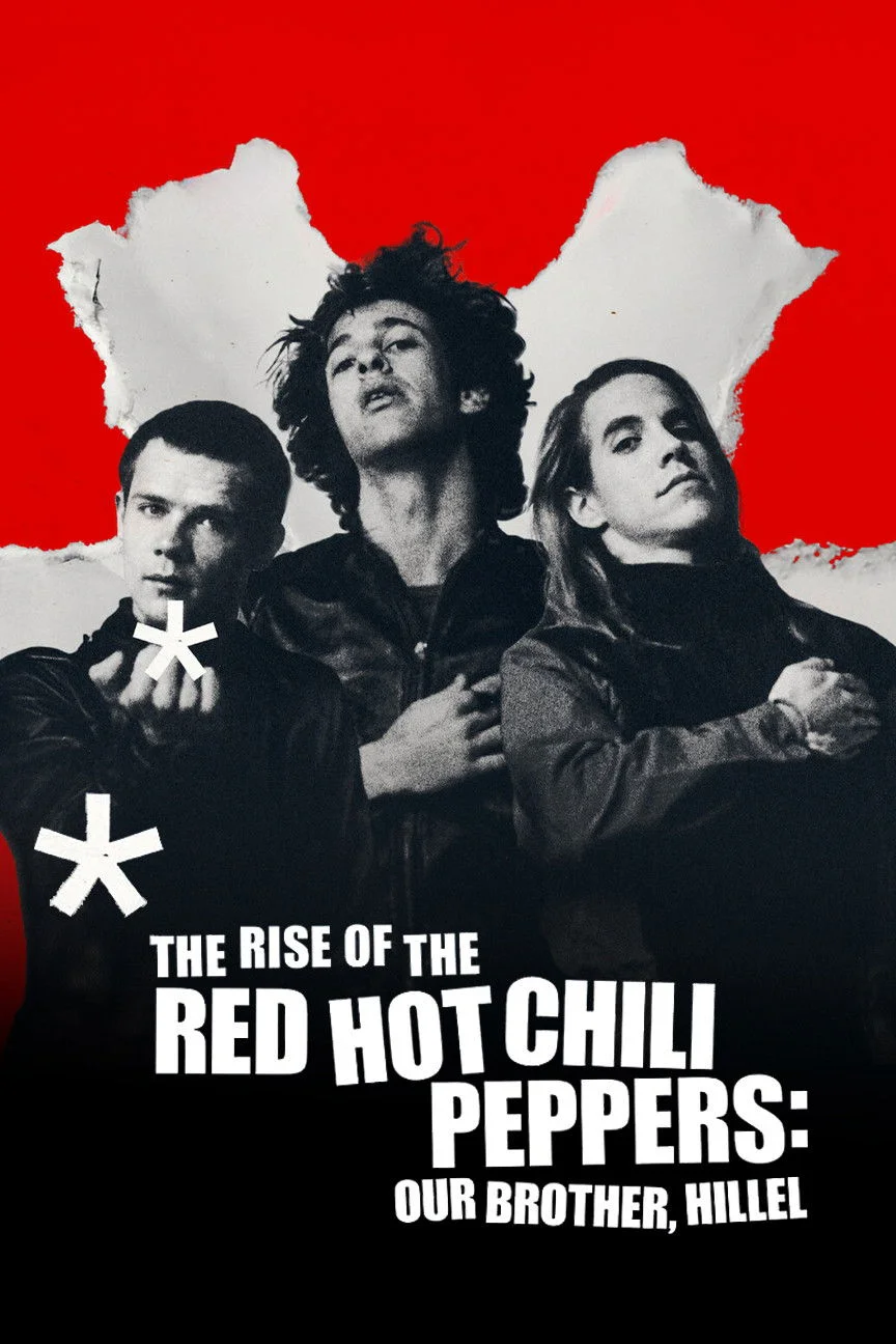 The Rise of the Red Hot Chili Peppers: Our Brother, Hillel (FR)