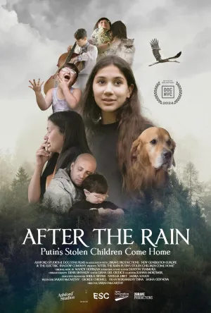 After the Rain: Putin's Stolen Children Come Home (ES)