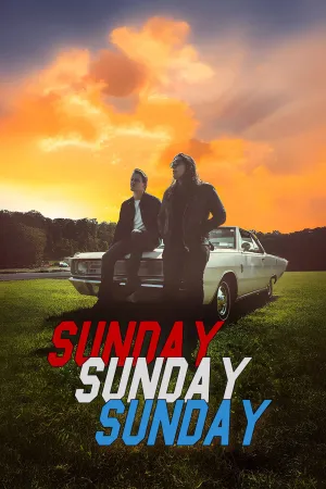 Sunday Sunday Sunday
