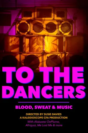 To The Dancers