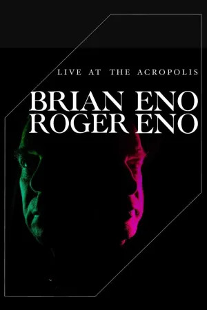 Brian Eno & Roger Eno -  concert au pied de l’Acropole d’Athènes