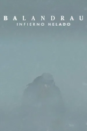 Balandrau, infern glaçat