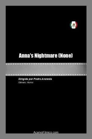 Anna's Nightmare