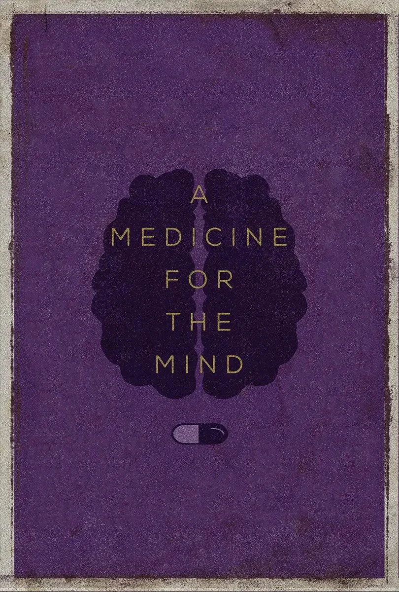 A Medicine for the Mind