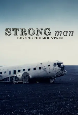 Strongman: Beyond the Mountain