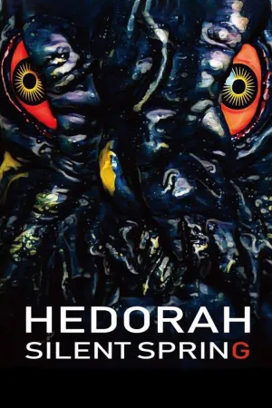 Hedorah Silent Spring