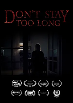 Don't Stay Too Long