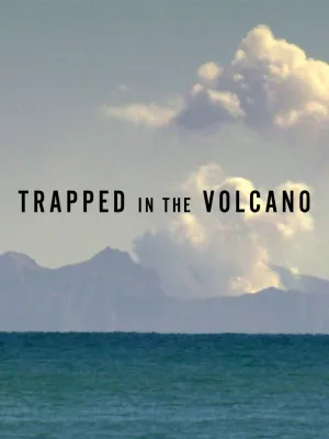 Trapped in the Volcano (ES)
