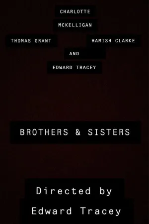 Brothers and Sisters