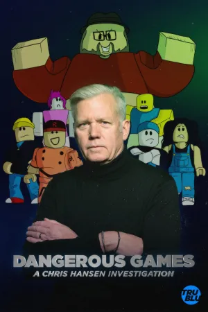 Dangerous Games: A Chris Hansen Investigation