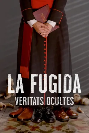 La fugida, veritats ocultes
