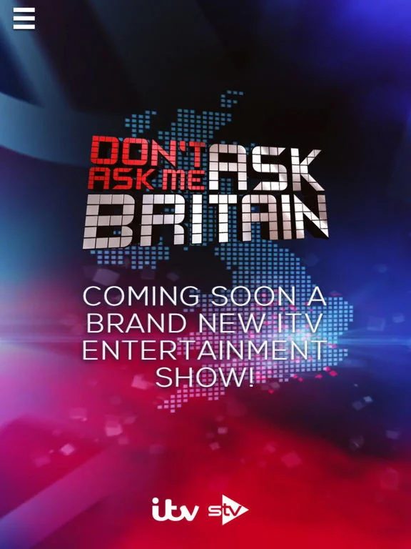 Don't Ask Me Ask Britain
