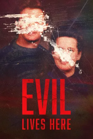Evil Lives Here