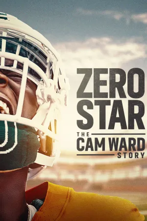 Zero Star: The Cam Ward Story