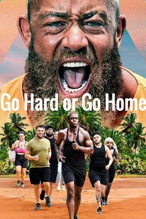 Go Hard or Go Home