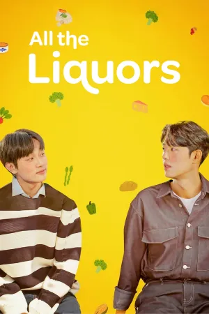All The Liquors