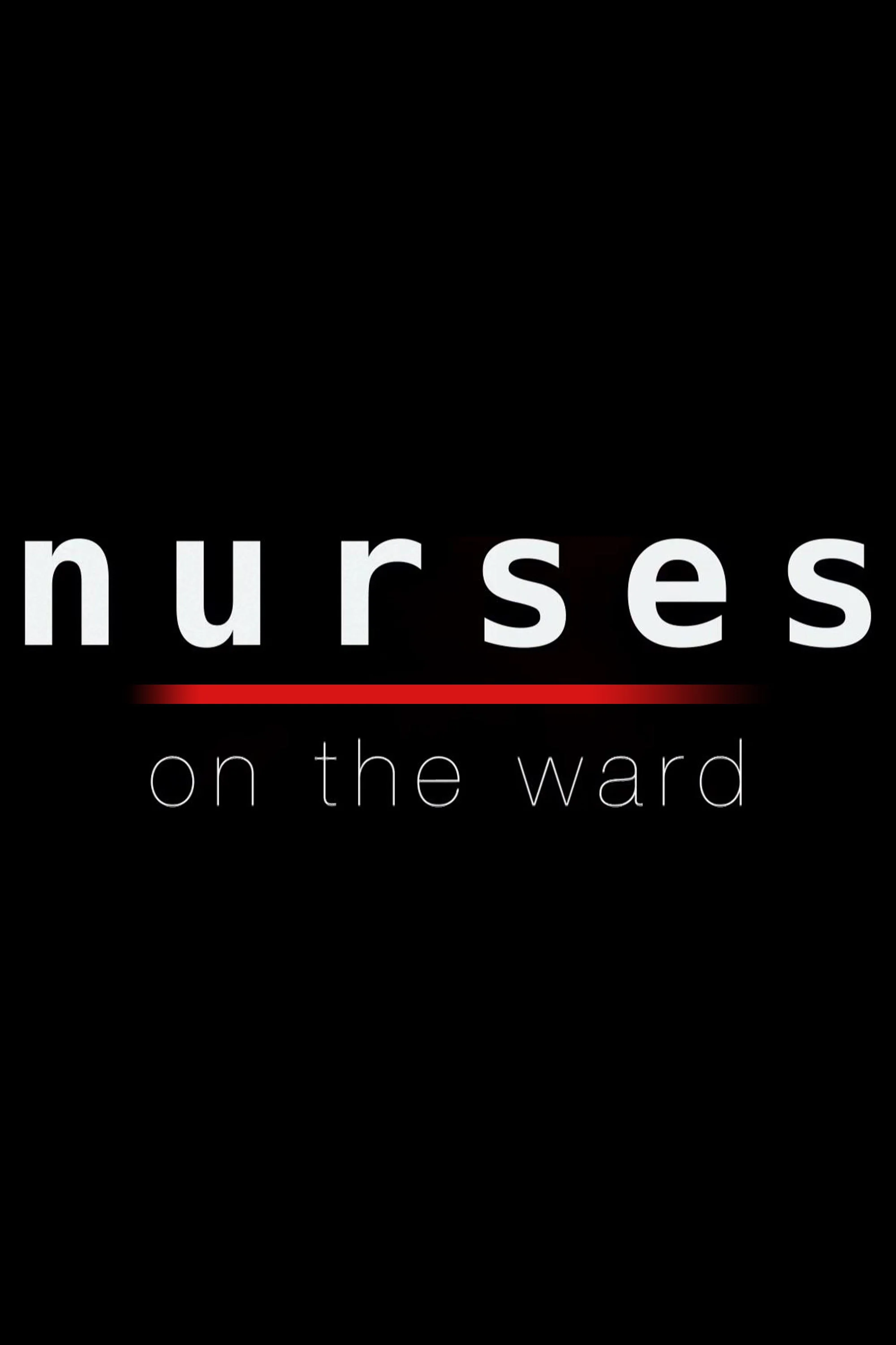 Nurses On The Ward