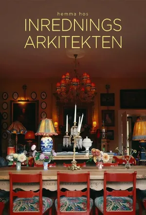 Hemma hos inredningsarkitekten