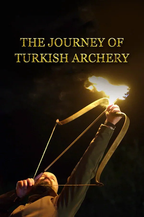 The Journey of Turkish Archery