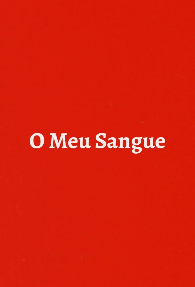 O Meu Sangue
