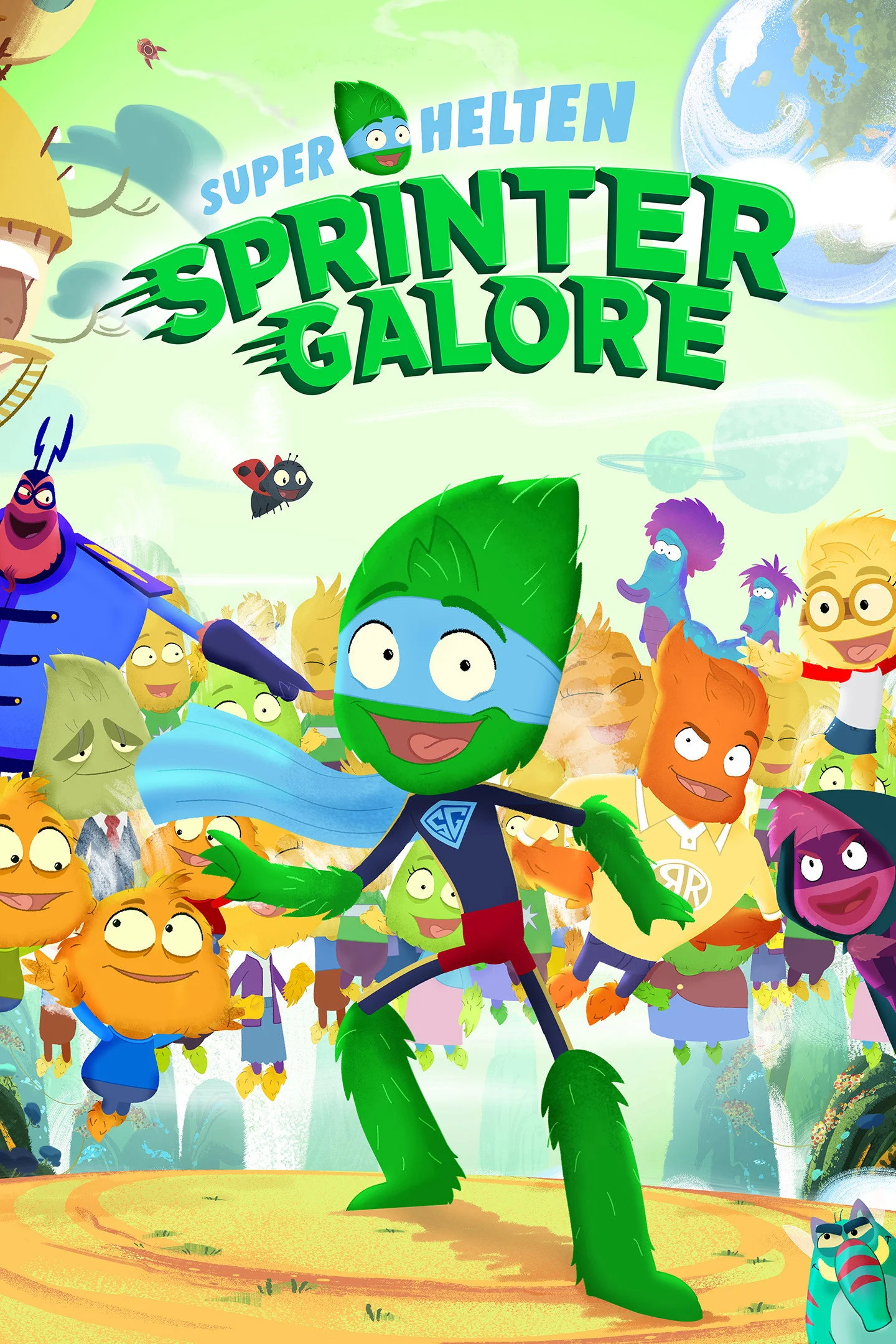 Superhelten Sprinter Galore