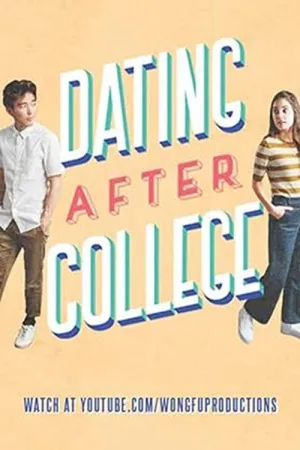 Dating After College