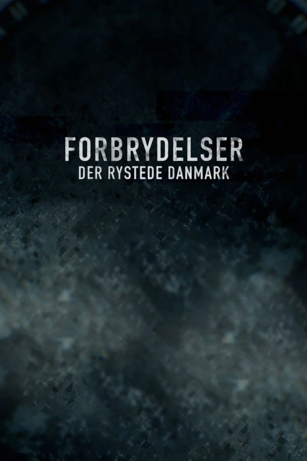 Forbrydelser der rystede Danmark