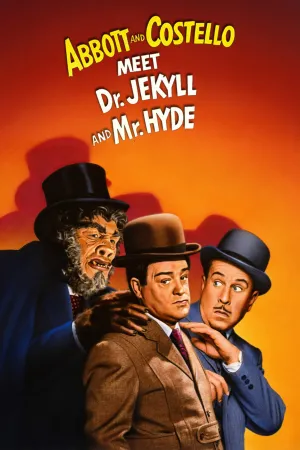 Abbott and Costello Meet Dr. Jekyll and Mr. Hyde