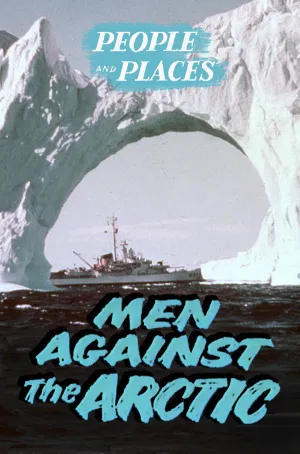 Watch and download Men Against the Arctic online (1955)