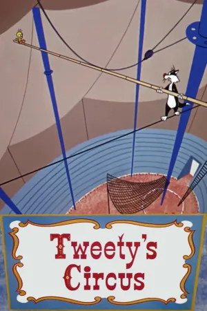 Watch and download Tweety's Circus online (1955)
